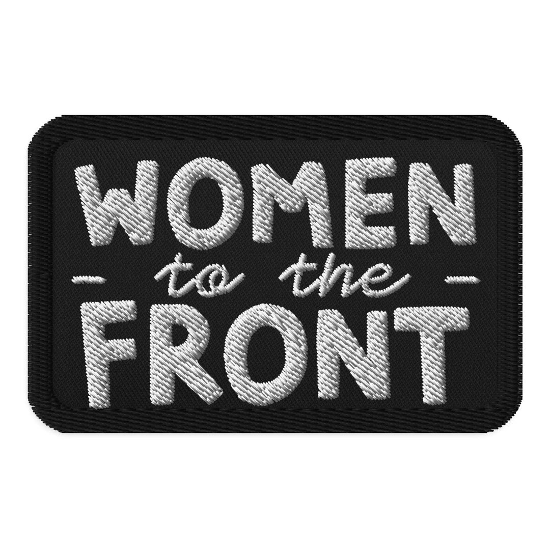 Women to the Front Patch