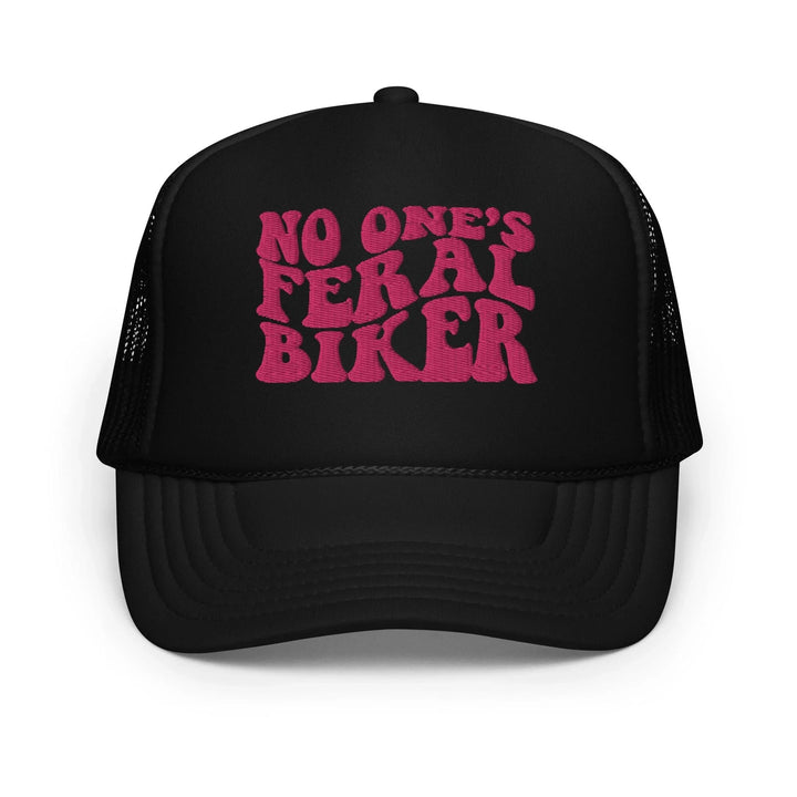 No One's Feral Biker Foam Trucker Hat
