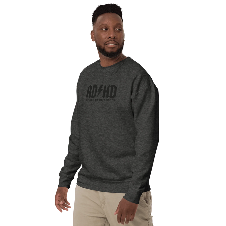 ADHD Asphalt Demon Hell's Disciple Sweatshirt