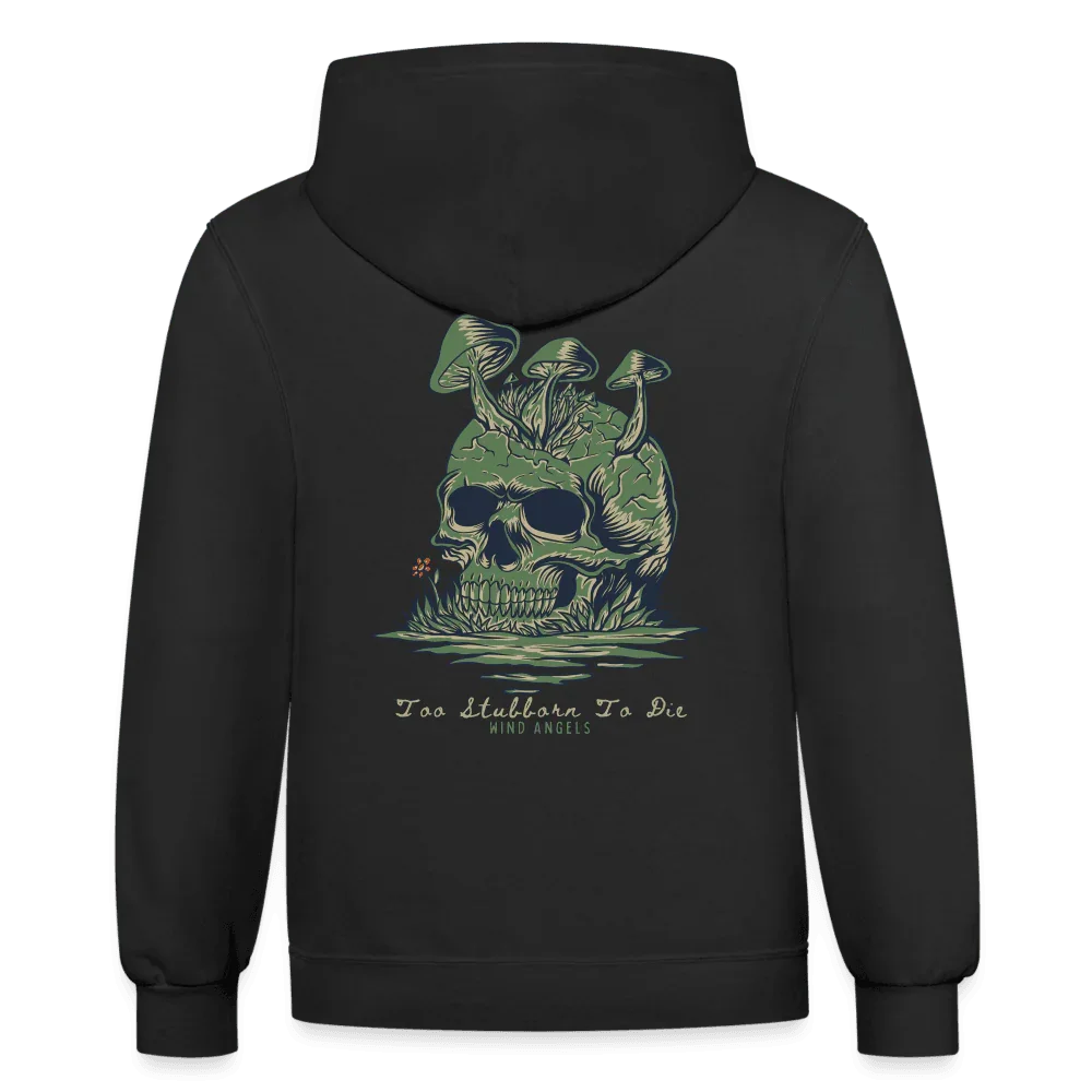 Too Stubborn To Die Hoodie - black/asphalt